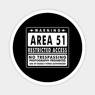 warning area 51 restricted acces no trespassing photography Magnet